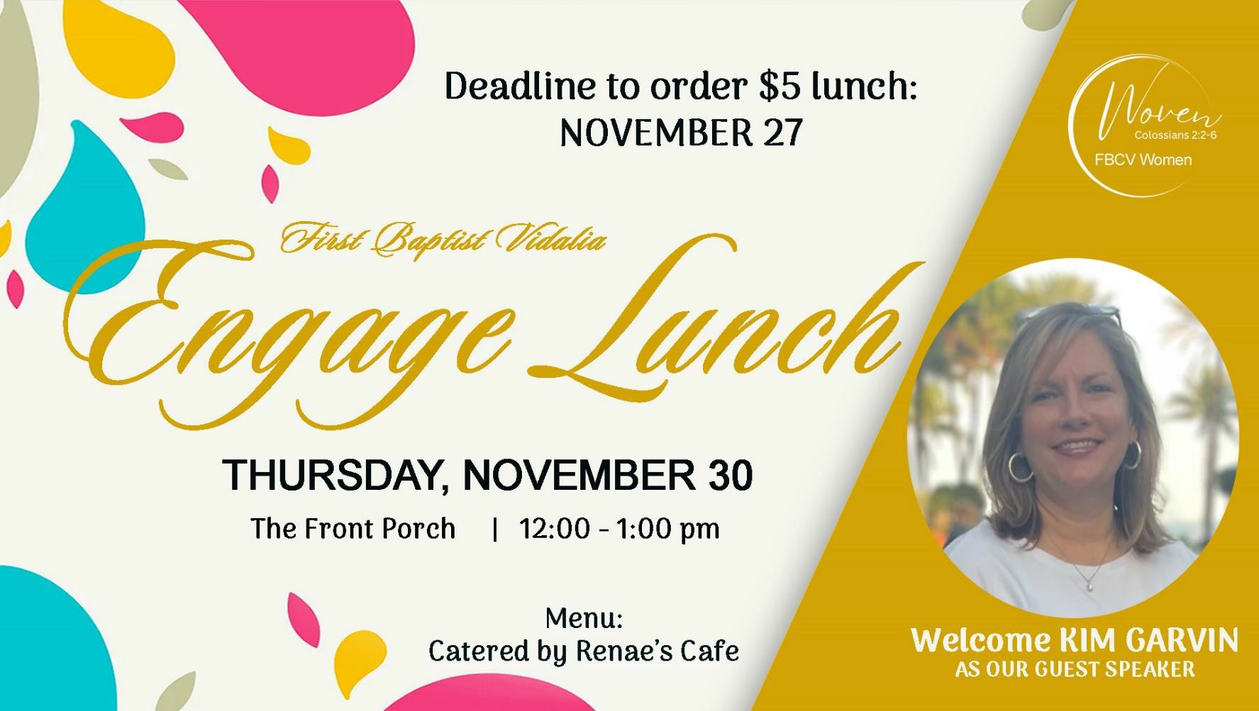 November 30--Engage Luncheon in Vidalia