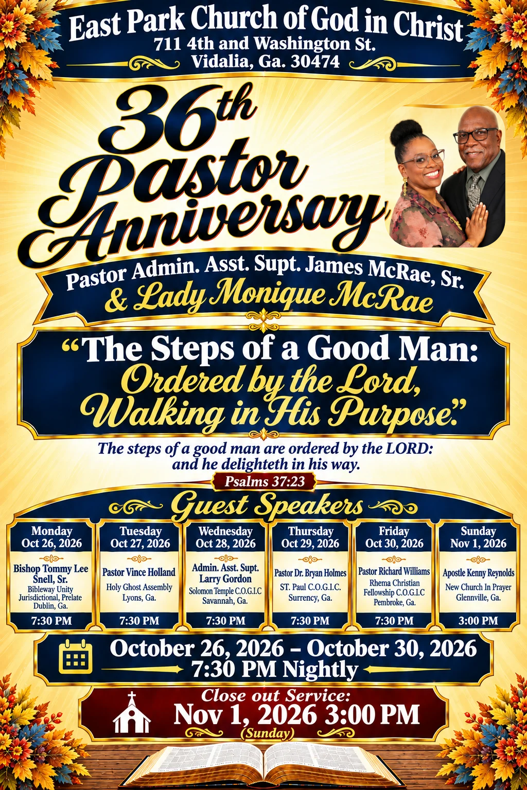 October 26-30, November 1--Pastor's Anniversary in Vidalia